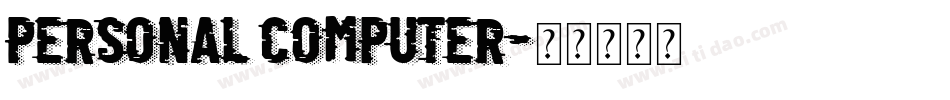 personal computer字体转换